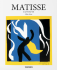 Matisse: Cut-outs - Gilles Néret
