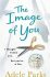 The Image of You (Defekt) - Adele Parks
