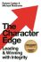 The Character Edge : Leading and Winning with Integrity - Robert L. Caslen Jr., ...