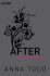 After 2: truth - Anna Todd