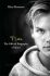 Tim - The Official Biography of Avicii - Mans Mosesson
