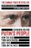 Putin´s People : How the KGB Took Back Russia and Then Took on the West - Catherine Belton