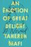 An Emotion of Great Delight (Defekt) - Tahereh Mafi