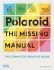 Polaroid: The Missing Manual - 
