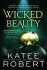 Wicked Beauty (Defekt) - Katee Robert