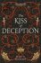 The Kiss of Deception (The Remnant Chronicles #1) - Mary E. Pearsonová