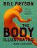 The Body Illustrated: A Guide for Occupants - Bill Bryson