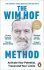 The Wim Hof Method: The #1 Sunday Times Bestseller - Wim Hof