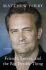 Your Favorite Actors' Biographies - Matthew Perry, Tom Felton, ...