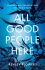 All Good People Here - Ashley Flowers