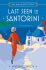 Last Seen in Santorini (Miss Ashford Investigates, Book 2) - Vivian Conroy
