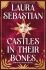 Castles in their Bones (Defekt) - Laura Sebastianová