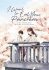 I Want to Eat Your Pancreas: The Complete Manga Collection - Yoru Sumino