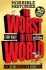 The Worst in the World - Terry Deary