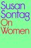 On Women - Susan Sontagová