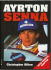 Ayrton Senna biografie   LASER - Christopher Hilton
