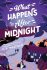 What Happens After Midnight - K.L. Walther