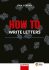 How to Write Letters - Hybridní publikace - Tom Czaban