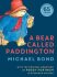 A Bear Called Paddington (Paddington) - Michael Bond