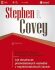 Jak dosahovat předvídatelných výsledků v nepředvídatelných časech - Stephen R. Covey