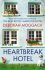 Heartbreak Hotel - Deborah Moggachová
