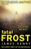 Fatal Frost - Henry James