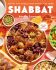 Shabbat: Recipes and Ritulas from my table to your - Adeena Sussman