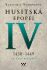 Husitská epopej IV 1438-1449 - Vlastimil Vondruška