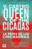 The Queen of the Cicadas - V. Castro