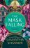 The Mask Falling - Samantha Shannonová