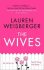 The Wives: Emily Charlton is Back in a New Devil Wears Prada Novel - Lauren Weisberger