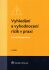 Vyhledání a vyhodnocení rizik v praxi - 3. vydání - Tomáš Neugebauer
