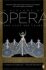 A History of Opera - Robert B. Parker, ...