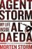 Agent Storm: My Life Inside Al-Qaeda - Morten Storm