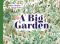 A Big Garden - Gilles Clément