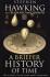 A Briefer History of Time - Leonard Mlodinow, ...