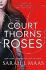 A Court of thorns and Roses - Sarah J. Maasová