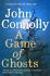 A Game of Ghosts - John Connolly