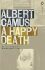 A Happy Death - Albert Camus