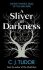 A Sliver of Darkness (Defekt) - C. J. Tudorová