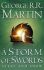 A Storm of Swords, part 1: Steel and Snow - George R.R. Martin