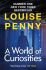 A World of Curiosities - Louise Pennyová