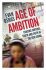 Age of Ambition - Evan Osnos