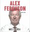 Alex Ferguson - Můj příběh - Alex Ferguson,Ladislav Frej