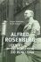 Alfred Rosenberg - Deníky od roku 1934 do roku 1944 - Alfred Rosenberg, ...
