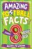 Amazing Football Facts Every 8 Year Old Needs To Know (Amazing Facts Every Kid Needs to Know) - Clive Gifford