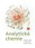 Analytická chemie - Stanley R. Crouch, ...