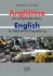 Angličtina pro strojírenské obory/English for Mechanical Engineering - Dita Gálová, Olga Taušová, ...