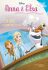 Anna & Elsa Žhavé dobrodružství - Walt Disney