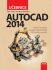 AutoCAD 2014: Učebnice - Petr Fořt,Jaroslav Kletečka